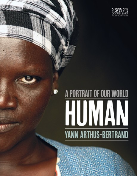 Cover image for Human A Portrait of Our World