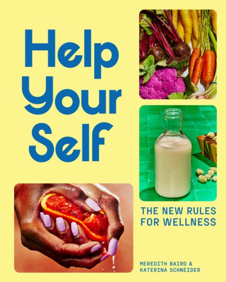 Cover image for Help Your Self The New Rules for Wellness