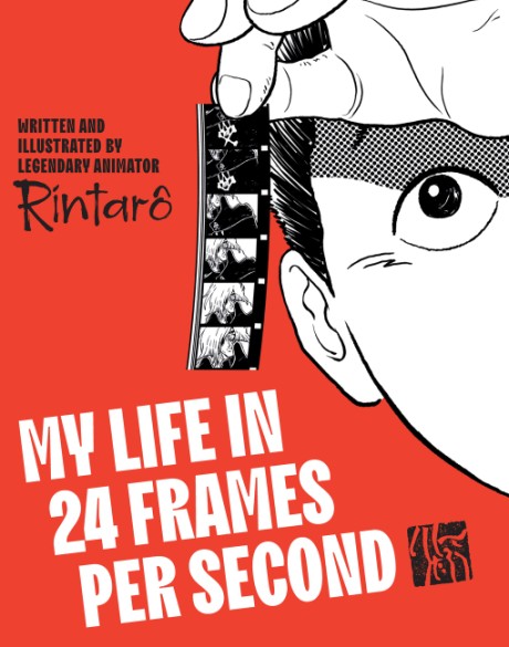 Cover image for My Life in 24 Frames per Second