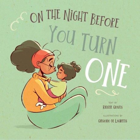 Cover image for On the Night Before You Turn One