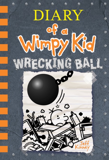 Cover image for Wrecking Ball (Diary of a Wimpy Kid #14) 