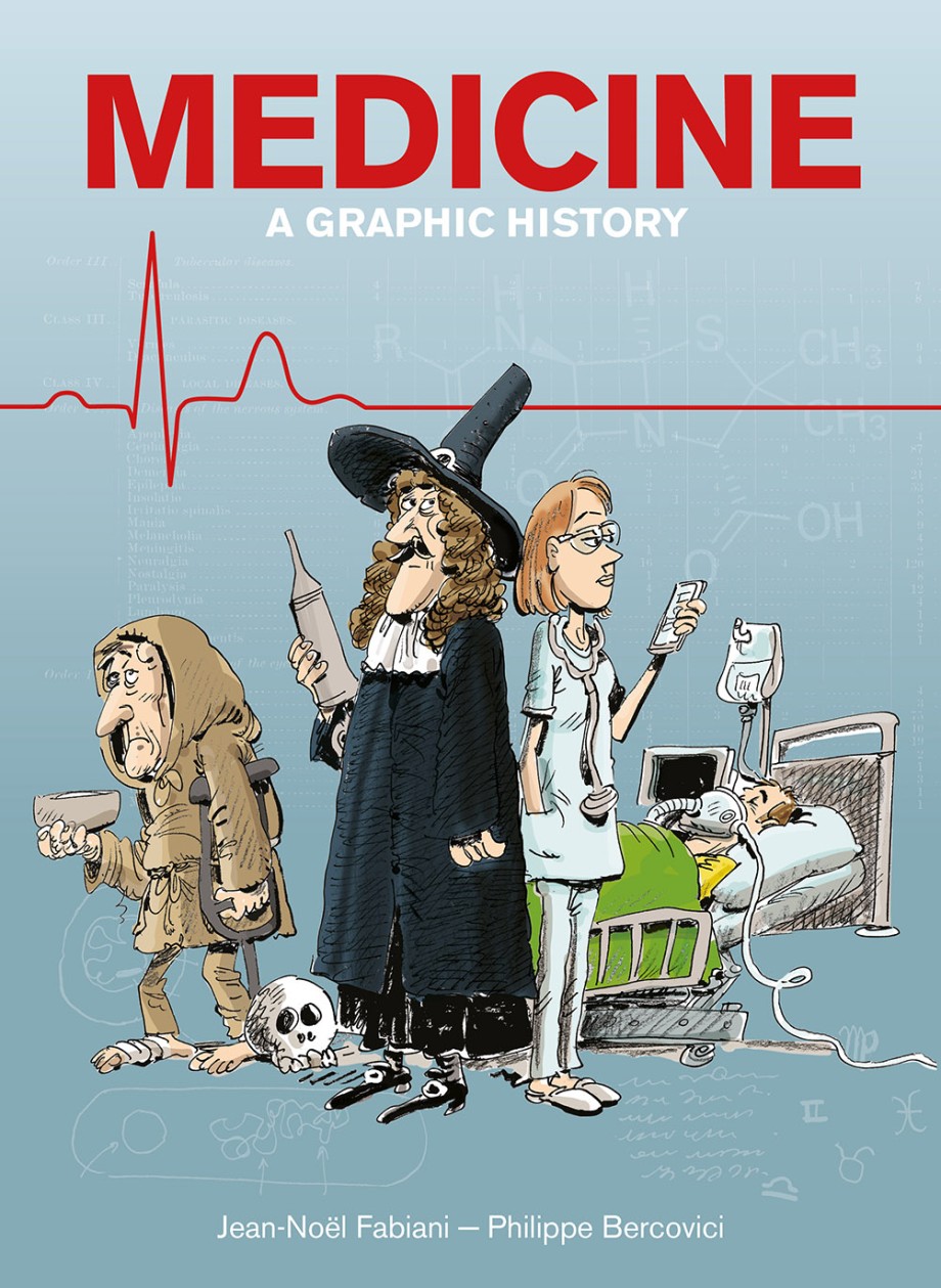 Medicine A Graphic History