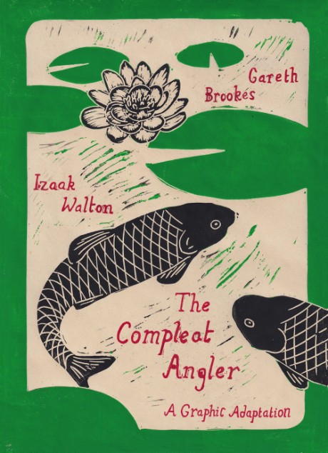 Cover image for Compleat Angler A Graphic Adaptation