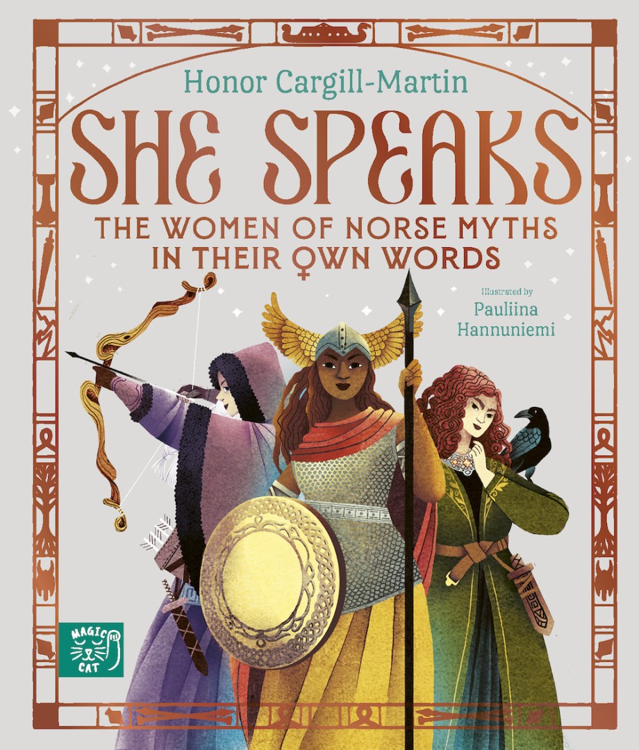 She Speaks: The Women of Norse Myths in their Own Words