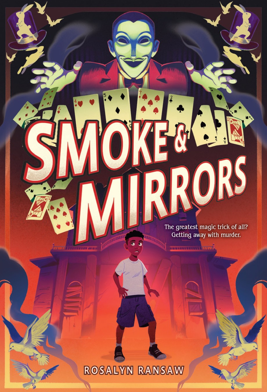 Smoke & Mirrors A Novel