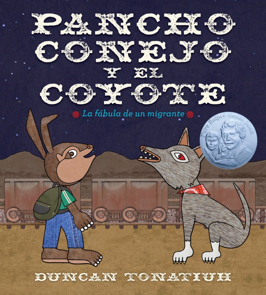 Cover for Pancho conejo y el coyote La fábula de un migrante (Pancho Rabbit and the Coyote Spanish Edition)