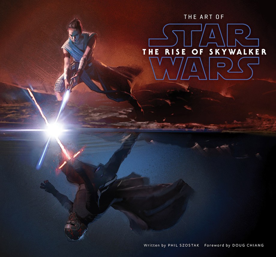 Art of Star Wars: The Rise of Skywalker The Official Behind-the-Scenes Companion
