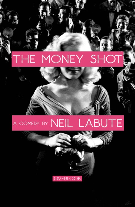 Cover image for Money Shot A Play