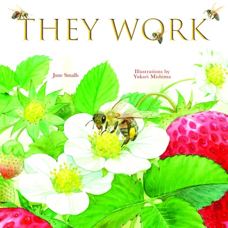 Cover image for They Work Honey Bees, Nature's Pollinators