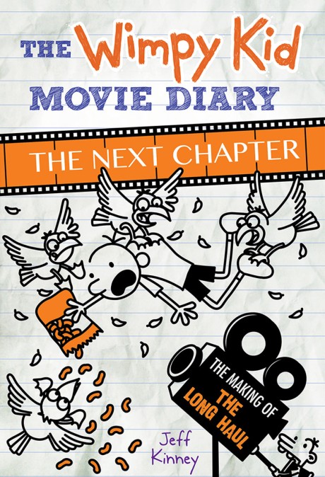 Cover image for Wimpy Kid Movie Diary: The Next Chapter 