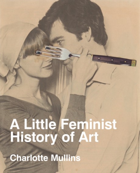 Cover image for Little Feminist History of Art Expanded Edition