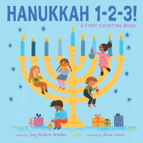 Cover image for Hanukkah 1-2-3!: A First Counting Book (A Jewish Holiday Concept Book) Board Books to Celebrate the Jewish Holidays