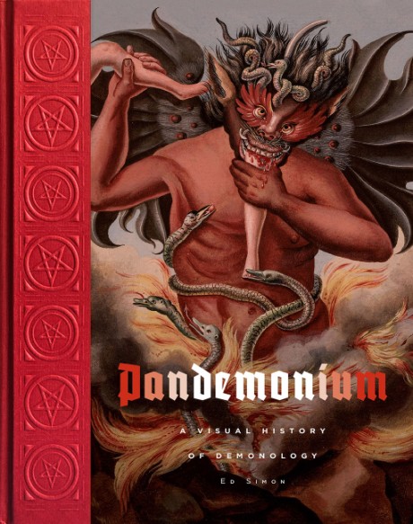Cover image for Pandemonium A Visual History of Demonology