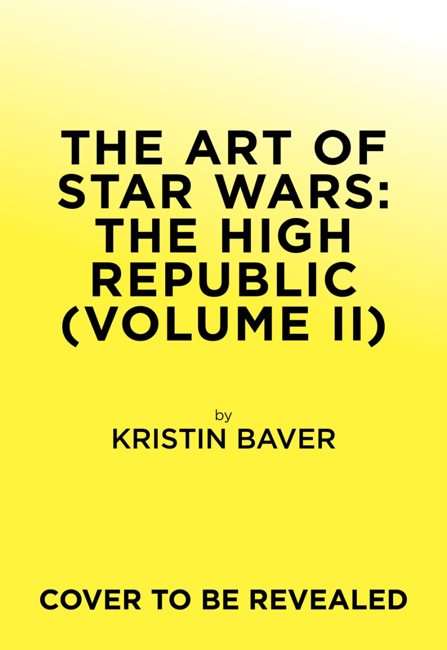 Art of Star Wars: The High Republic (Volume II)