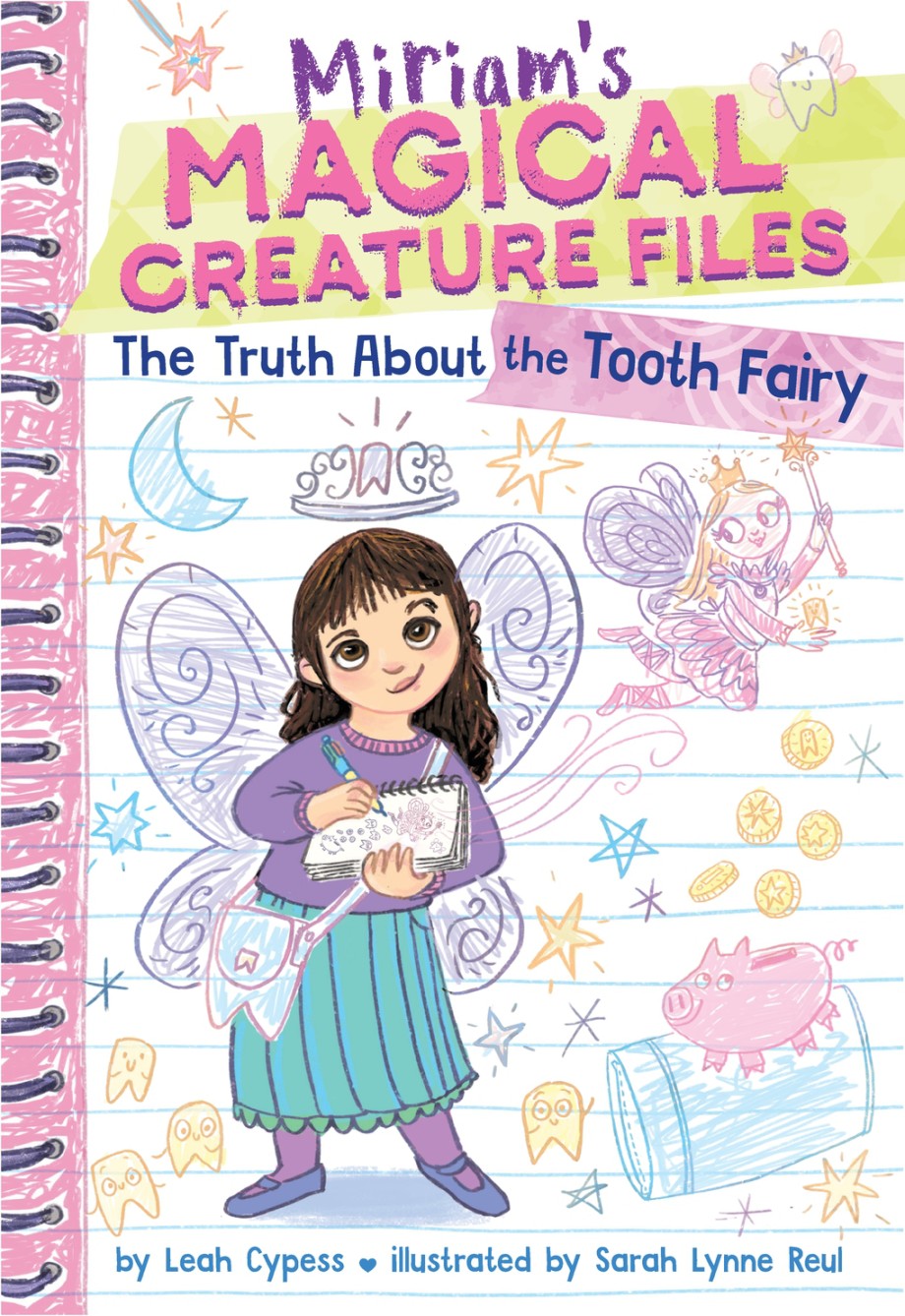 Cover for Truth About the Tooth Fairy (Miriam's Magical Creature Files #1)