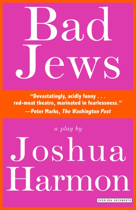 Cover image for Bad Jews A Play