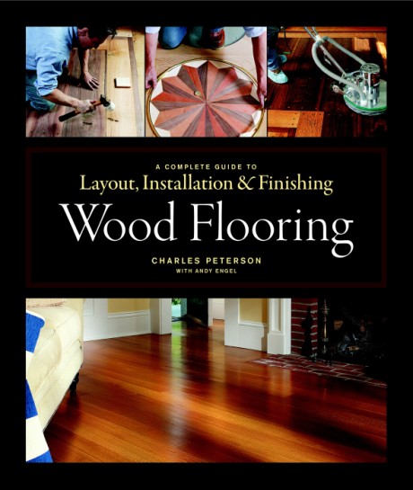 Cover image for Wood Flooring A Complete Guide to Layout, Installation & Finishing