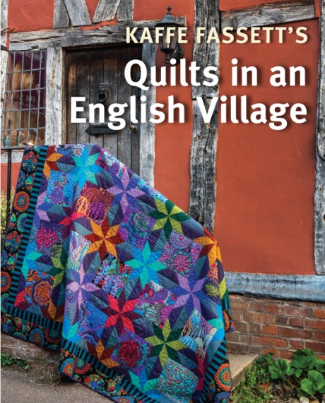 Cover image for Kaffe Fassett's Quilts in an English Village 