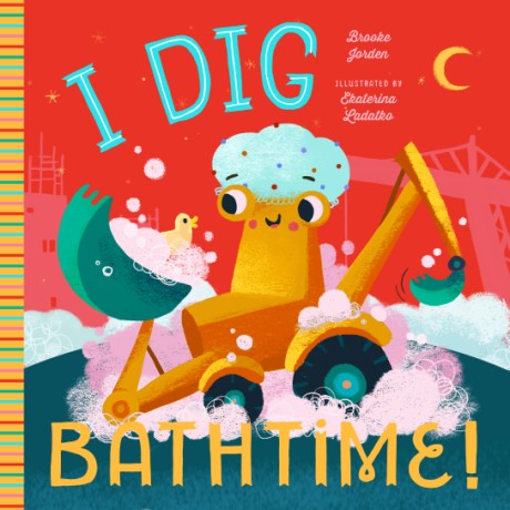 Cover image for I Dig Bathtime 