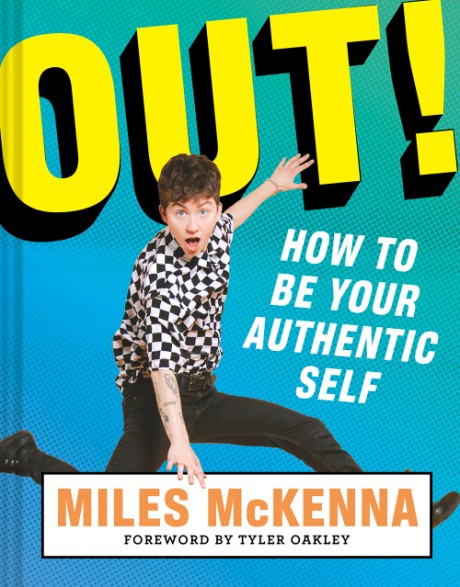 Cover image for Out! How to Be Your Authentic Self