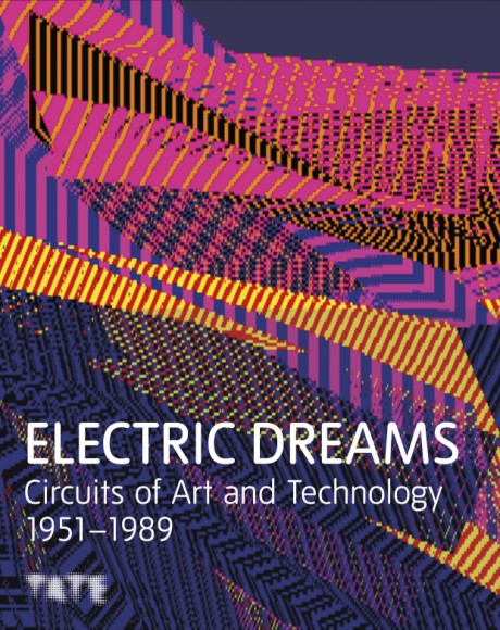 Cover image for Electric Dreams Art and Technology Before the Internet