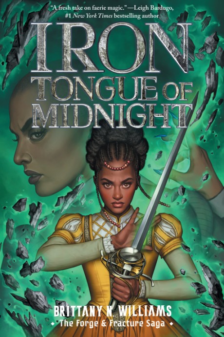 Cover image for Iron Tongue of Midnight (The Forge & Fracture Saga, Book 3)