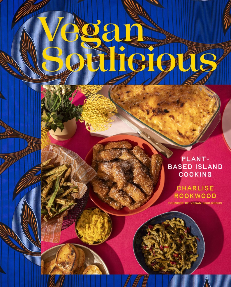 Vegan Soulicious Plant-based Island Cooking