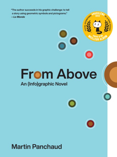 Cover image for From Above An (Info)graphic Novel