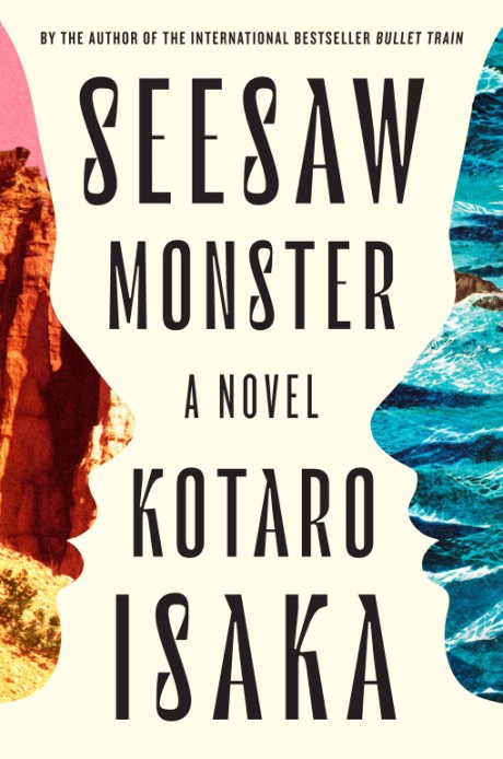 Seesaw Monster A Novel