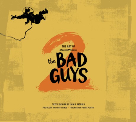 Cover image for Art of DreamWorks The Bad Guys 2