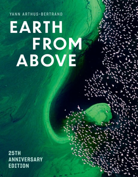 Cover image for Earth from Above (25th Anniversary Edition)