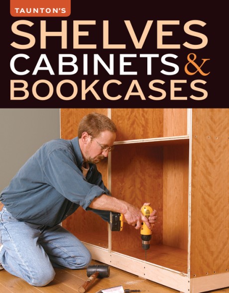 Cover image for Shelves, Cabinets & Bookcases 