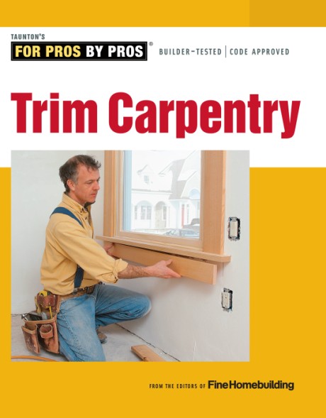 Cover image for Trim Carpentry 