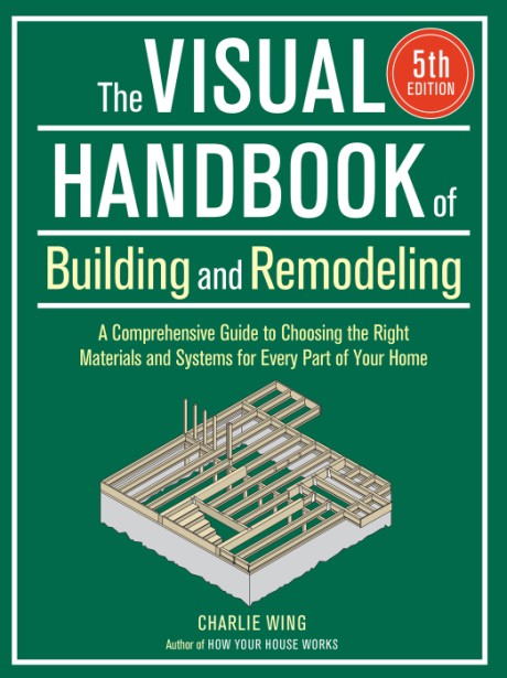 Cover image for Visual Handbook of Building and Remodeling 