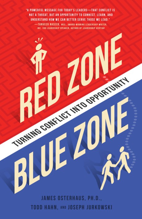 Cover image for Red Zone, Blue Zone Turning Conflict into Opportunity