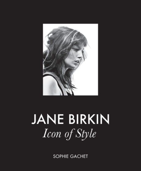 Cover image for Jane Birkin Icon of Style