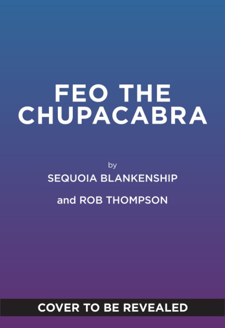 Cover image for Feo the Chupacabra