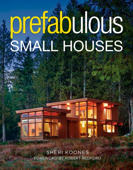 Cover image for Prefabulous Small Houses