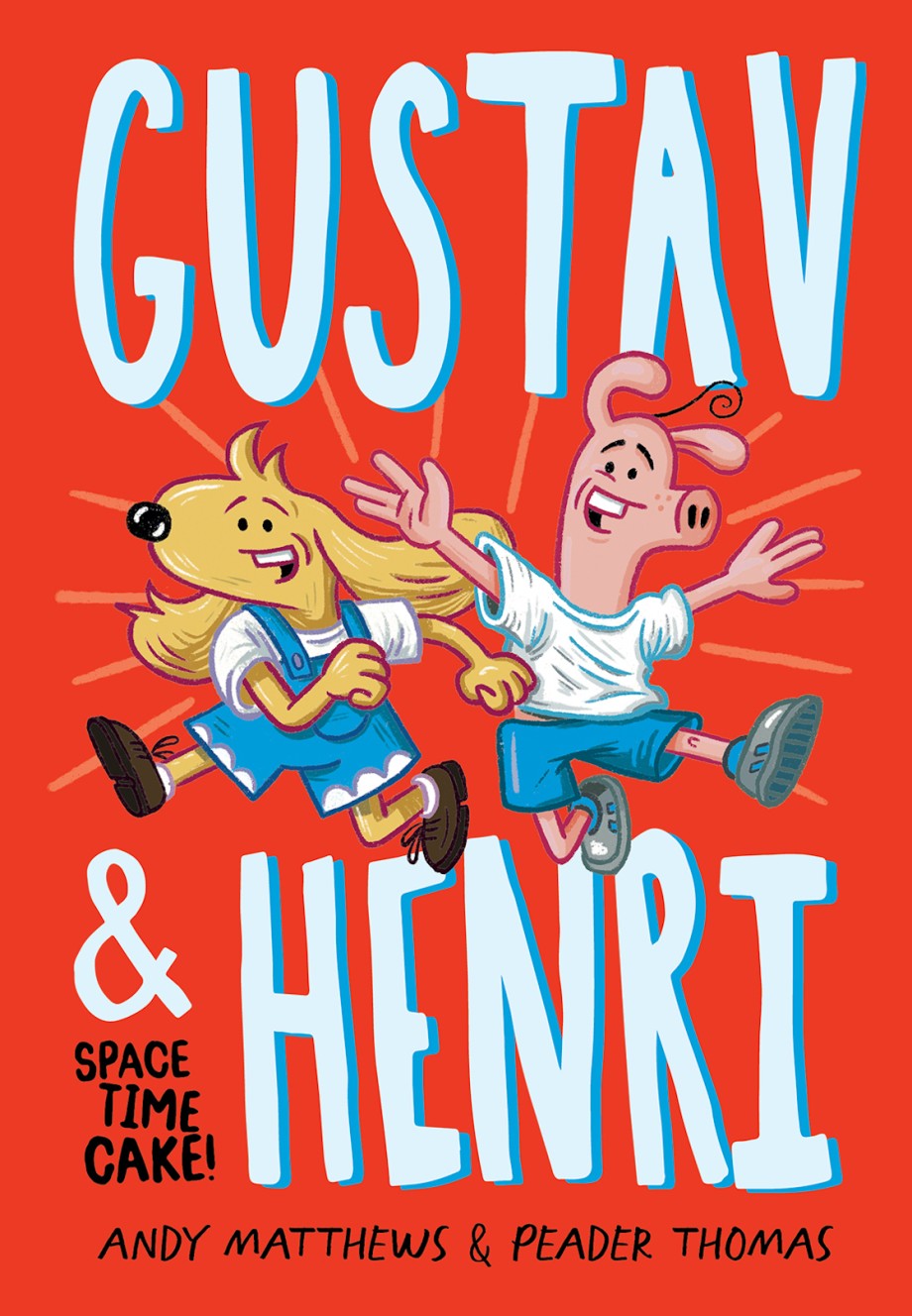 Cover for Gustav & Henri: Space Time Cake! (Vol. 1)