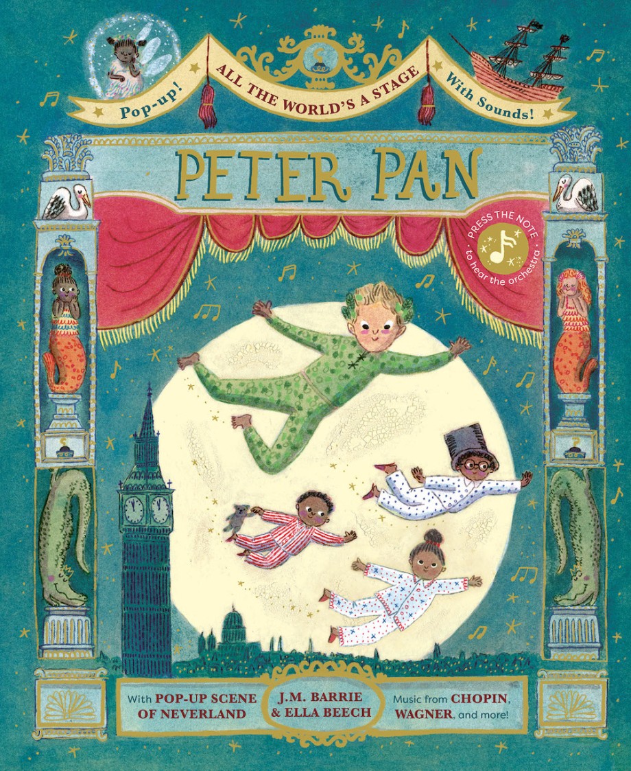 All the World's a Stage: Peter Pan A pop-out sound adventure