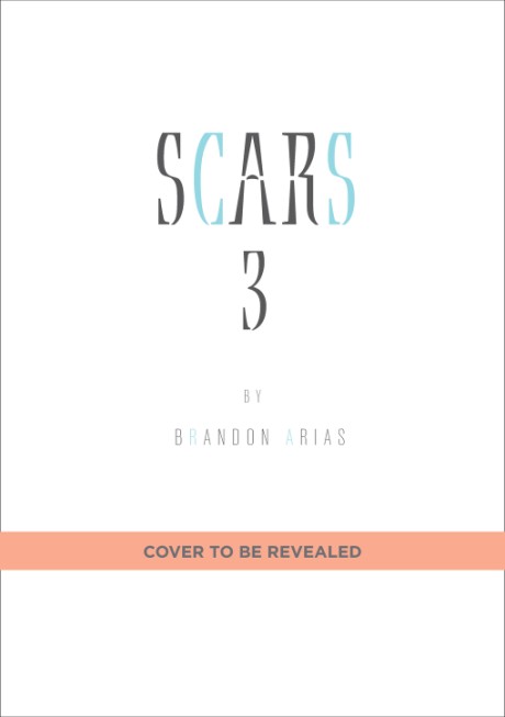 Cover image for Scars Volume 3