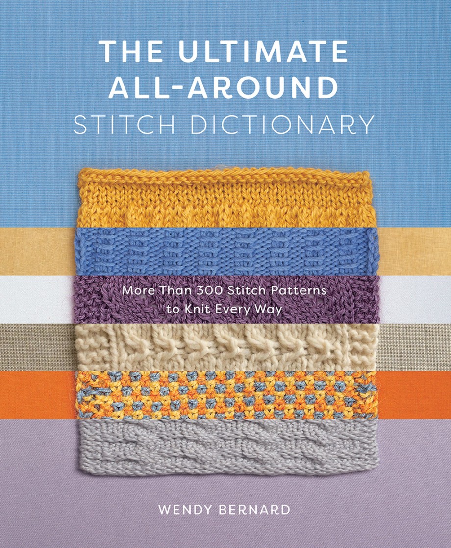 The Loom Knitters Stitch Dictionary - 100 Patterns