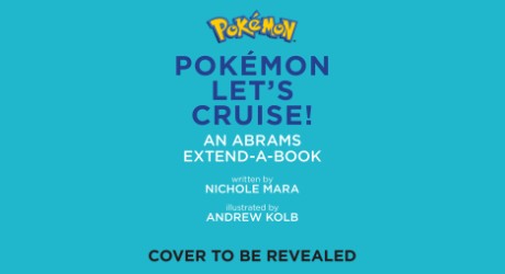 Cover image for Pokémon All Aboard: Let’s Cruise! (An Abrams Extend-a-Book)