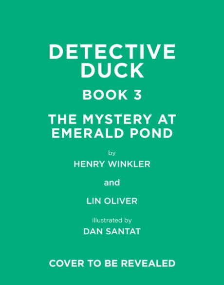 Cover image for Detective Duck: The Mystery at Emerald Pond (Detective Duck #3)