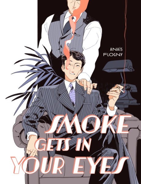 Cover image for Smoke Gets in Your Eyes