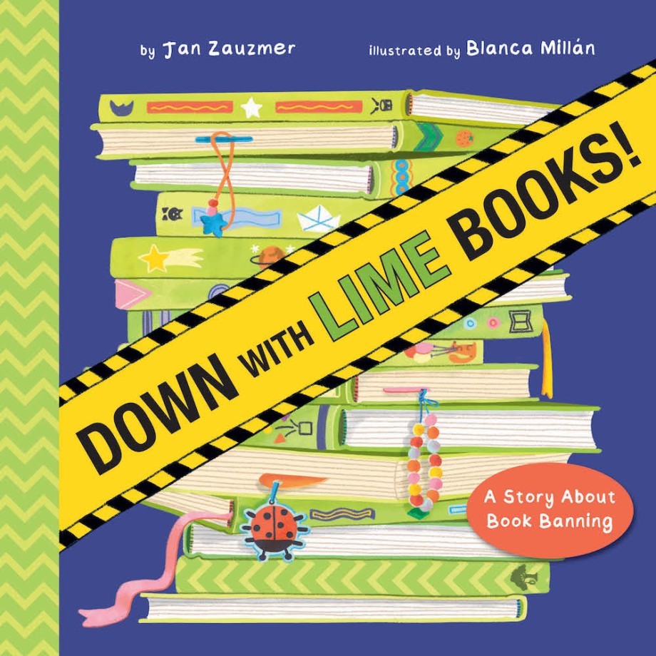 Down with Lime Books A Story About Book Banning