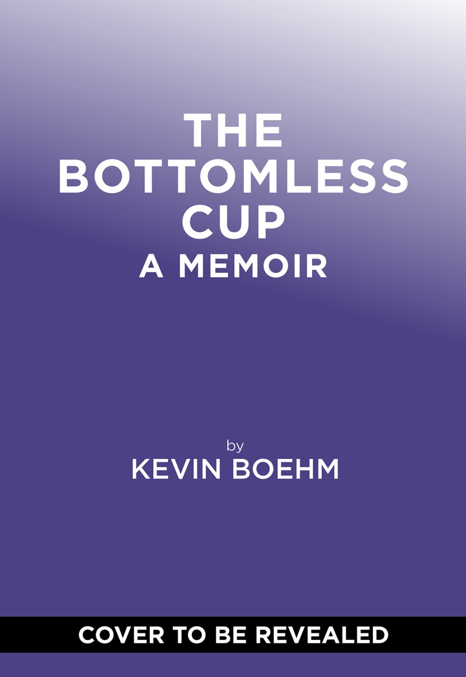 Bottomless Cup A Memoir