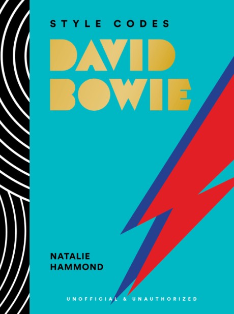 Cover image for Style Codes: David Bowie A Guide to Dressing Like a Fashion Icon