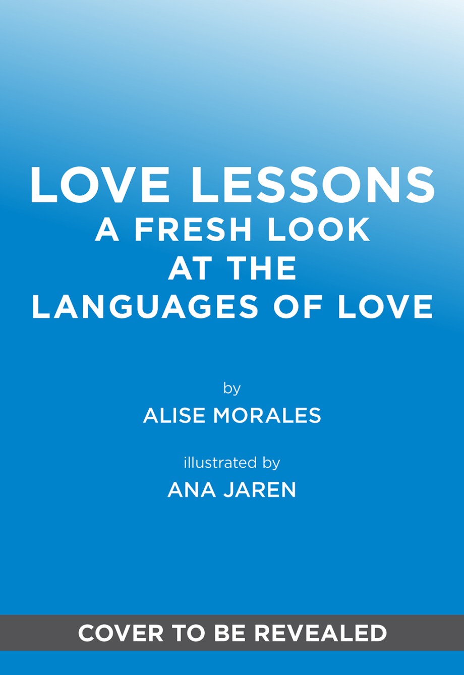 Love Lessons A Fresh Look at the Languages of Love