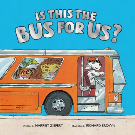 Cover image for Is This the Bus for Us?